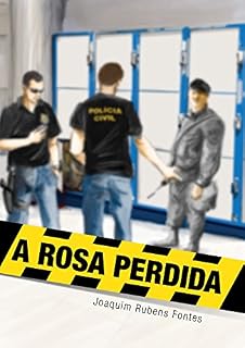 Livro A rosa perdida: Romance policial (Faixa preta)