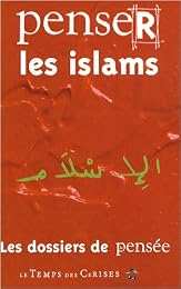 Penser les islams