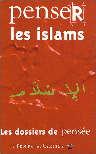 Penser les islams