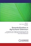 Image de Decentralization in Agriculture Extension: Comparison of Credibility Developed by the EFS among the Farmers of Barkhan District Before and After Decen