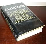 The Myth of the Nation and the Vision of Revolution: The Origins of Ideological Polarization in the Twentieth Century