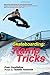 Skateboarding: Ramp Tricks