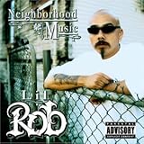 Disco de Lil Rob: «Neighborhood Music» (Anverso) Disco de Lil Rob: «Neighborhood Music» (Anverso)