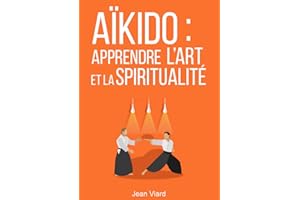 ��ï�쾱��� : Apprendre l'art et la spiritualité (French Edition)
