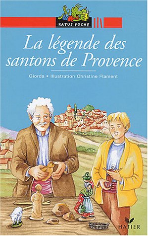 La  légende des santons de Provence