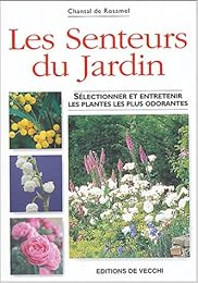 Les  senteurs du jardin