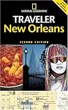 Front cover for the book National Geographic Traveler: New Orleans by Mark Miller