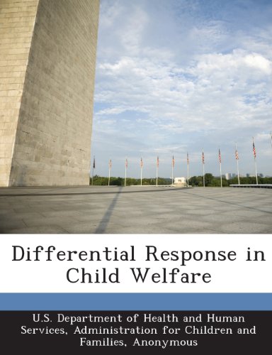 Download Differential Response in Child Welfare Download Differential Response in Child Welfare