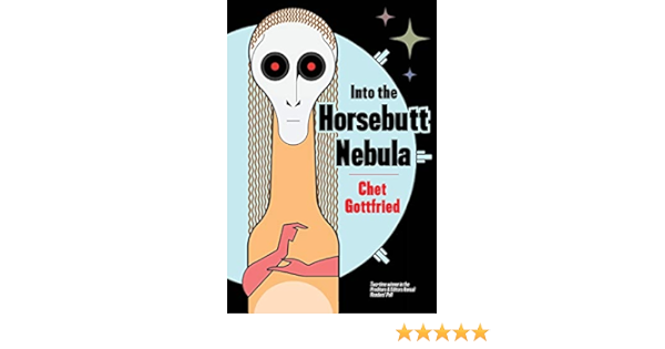 Into The Horsebutt Nebula Amazon Es Gottfried Chet Libros En Idiomas Extranjeros
