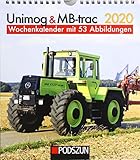 Unimog & MB-trac 2020: Wochenkalender mit 53 Fotografien by 