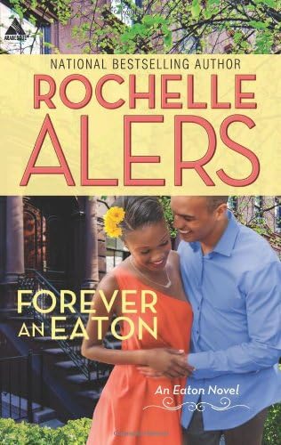 Forever an Eaton: Bittersweet Love\Sweet Deception (The Eatons)