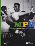 Image de MPB musique populaire brÃ©silienne (French Edition)