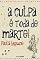 Livro A Culpa É Toda de Marte!