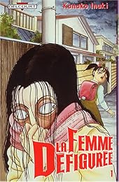 La  femme défigurée