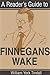 A Reader's Guide to Finnegans Wake (Reader's Guides) by 