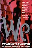 We by Yevgeny Zamyatin, Mirra Ginsburg