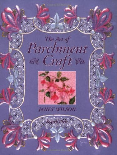 The Art of Parchment Craft