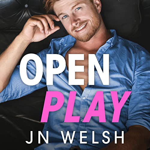 Open Play: Passion Players, Book 1