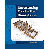 Understanding Construction Drawings (MindTap Course List)