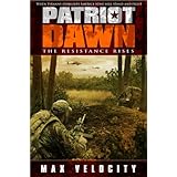Patriot Dawn: The Resistance Rises