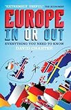 Europe In or Out: Everything You Need to Know