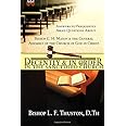Decently & In Order In The Sanctified Church: Answers to Frequently Asked Questions About Bishop C. H. Mason & The General Assembly of the Church of God In Christ