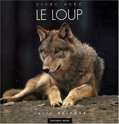 Vivre avec le loup