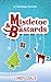 Mistletoe & Bastards (Bastard Tales Book 3)