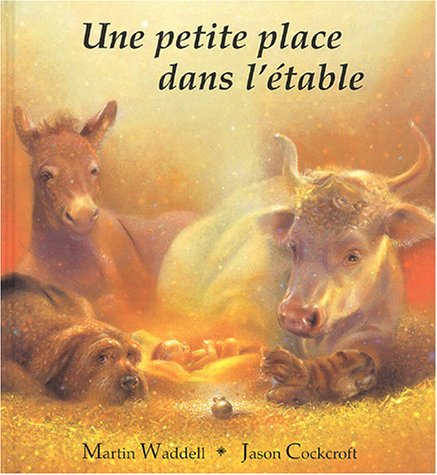 Une  petite place dans l'étable