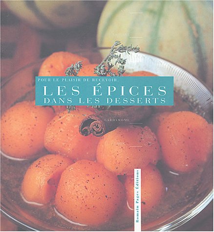 Les  épices dans les desserts