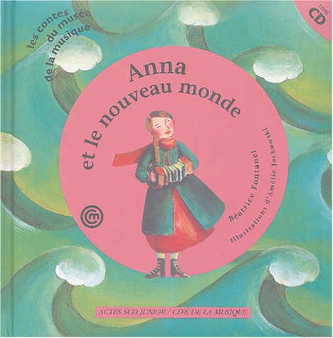 Anna et le nouveau monde