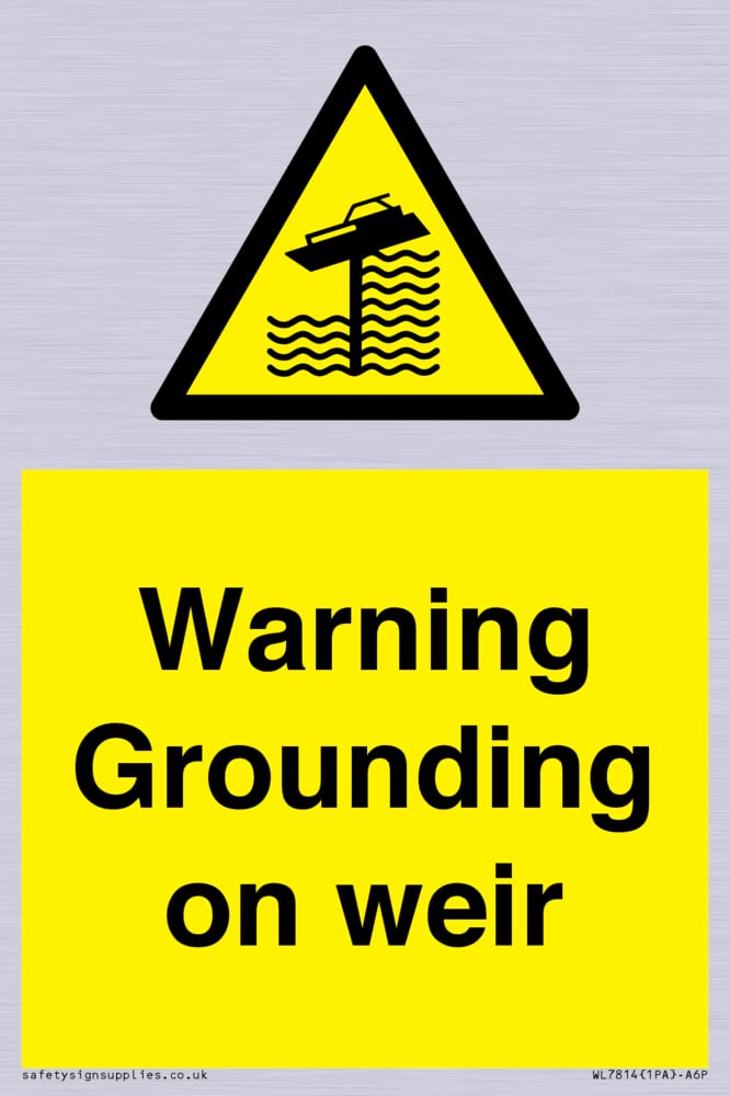 Warning Grounding on weir Sign - 100x150mm - A6P
