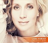 LARA FABIAN Greatest Hits 2016 NEW 2CD set in Digipak