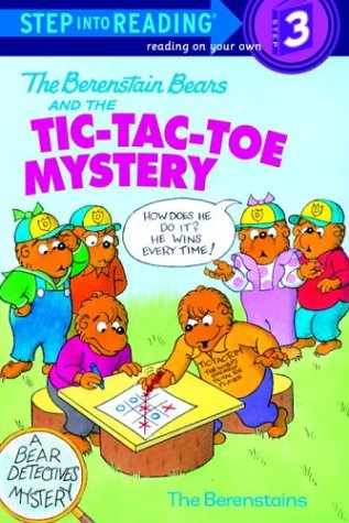 The Berenstain Bears and the Tic-Tac-Toe Mystery