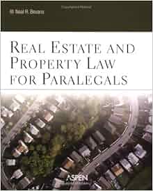 Real Estate And Property Law For Paralegals Neal R