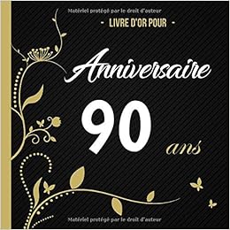 Livre D Or Anniversaire 90 Ans Jusqu A 50 Invites Dedicaces Personnelles Bons Souvenirs Cadeau Individuel Idees Cadeaux French Edition Vierl Jaques Amazon Com Books