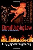 Eternal Undying Love