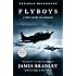 Flyboys: A True Story of Courage