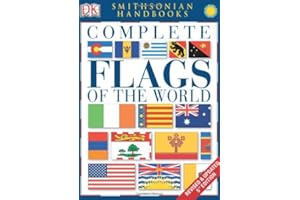 Complete Flags of the World (Dk Atlases)