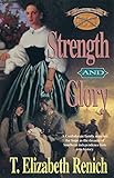 Strength and Glory (Shadowcreek Chronicles Book 4) by 