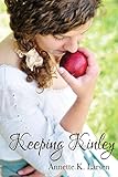 Keeping Kinley (Books of Dalthia Book 5) by Annette K. Larsen
