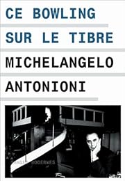 Ce bowling sur le Tibre