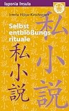Selbstentblößungsrituale: Zur Theorie und Geschichte der autobiographischen Gattung 