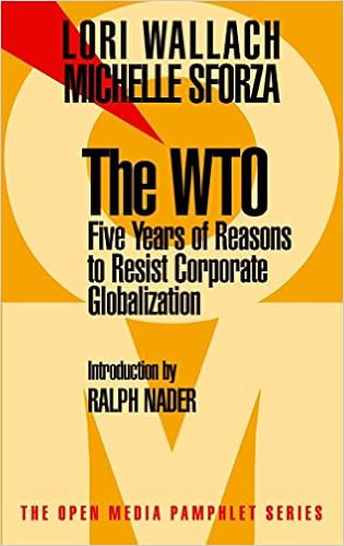 The Wto Five Years Of Reasons To Resist Corporate - 