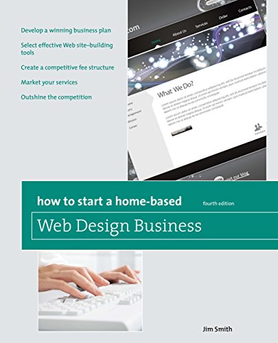 Download: How to Start a Home-Based Web Design Business (Home-Based