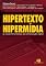 Livro Hipertexto, hipermídia: as novas ferramentas da comunicação digital