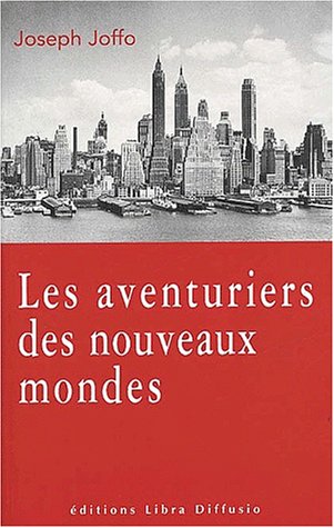 Les  aventuriers des nouveaux mondes