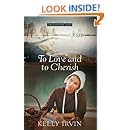 To Love And To Cherish The Bliss Creek Amish Book 1