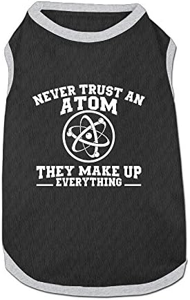 Mushanxiang Never Trust An Atom They Make Up Everything Summer Sleeveless Cozy Cute Pet Vest Clothes