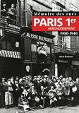 Image de Mémoire des rues - Paris 1er arrondissement (1900-1940) (French Edition)